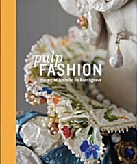 Pulp Fashion (Hardcover)