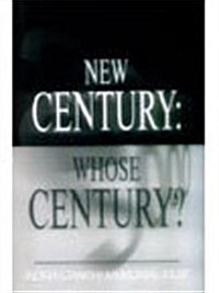 New Century: Whose Century? (Hardcover)