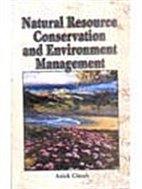 Natural Resource Conservation and Environment Management (Hardcover)