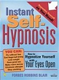 Instant Self-hypnosis (Paperback)