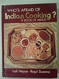Whos Afraid of Indian Cooking? (Paperback)