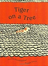 Tiger on a Tree (Hardcover)