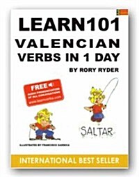 Learn 101 Velencian Verbs in 1 Day (Paperback)