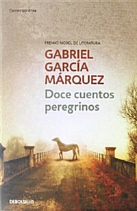 Doce Cuentos Peregrinos (Paperback)