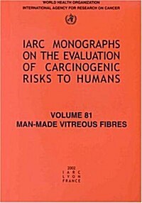 Man-Made Vitreous Fibres (Paperback)