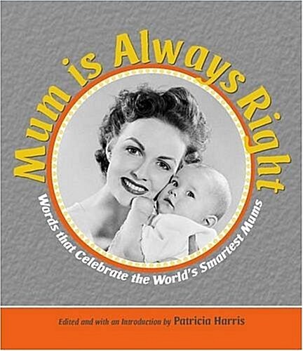 Mum is Always Right (Hardcover)