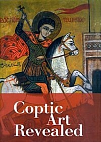 Coptic Art Revealed (Hardcover)