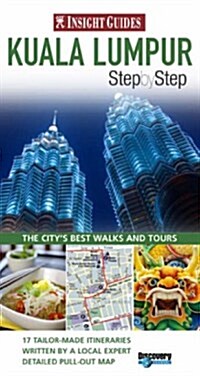 Insight Guides: Kuala Lumpur Step by Step (Paperback)