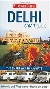 Delhi Insight Smart Guide (Paperback)