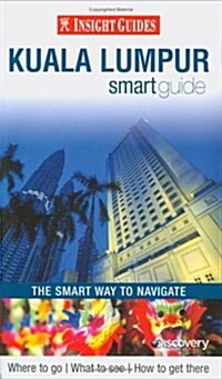 Kuala Lumpur Insight Smart Guide (Paperback)