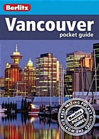Vancouver Berlitz Pocket Guide (Paperback)
