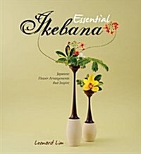 Essential Ikebana (Paperback)
