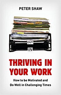 Thriving in Your Work (Paperback)