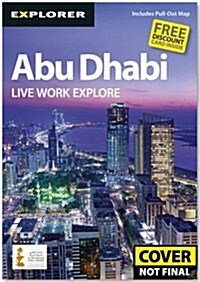 Abu Dhabi Complete Residents Guide (Paperback)