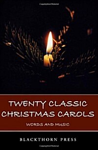 Twenty Classic Christmas Carols (Paperback)