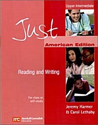 Just Reading and Writing Upper Intermediate (AME) (Paperback, New ed)