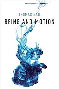 Being and Motion (Hardcover)