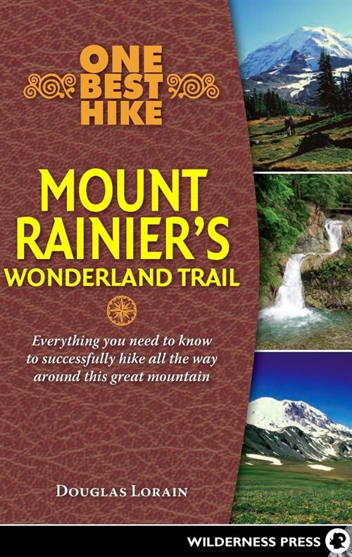 One Best Hike: Mount Rainiers Wonderland Trail (Hardcover)