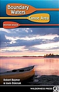 Boundary Waters Canoe Area: Western Region (Hardcover)