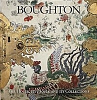 Boughton: The House, Its People and Its Collections (Paperback)