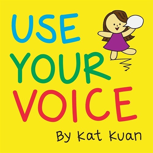 Use Your Voice (Paperback)
