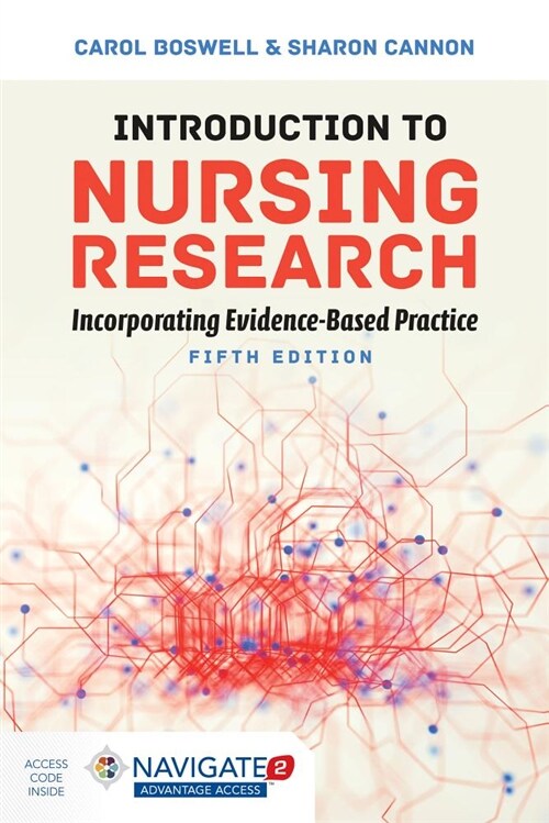 Introduction to Nursing Research: Incorporating Evidence-Based Practice (Paperback, 5)