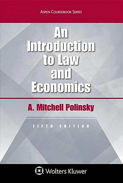 Introduction to Law and Economics: [Connected Ebook] (Paperback, 5, Fifth Edition)