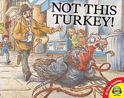 Not This Turkey! (Library Binding)