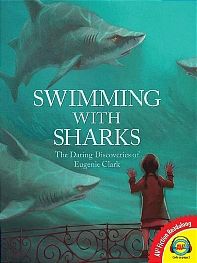 Swimming with Sharks (Library Binding)