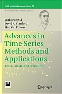Advances in Time Series Methods and Applications: The A. Ian McLeod Festschrift (Paperback)