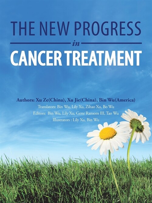 The New Progress in Cancer Treatment (Paperback)