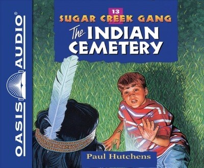 The Indian Cemetery (Library Edition): Volume 13 (Audio CD, Library)