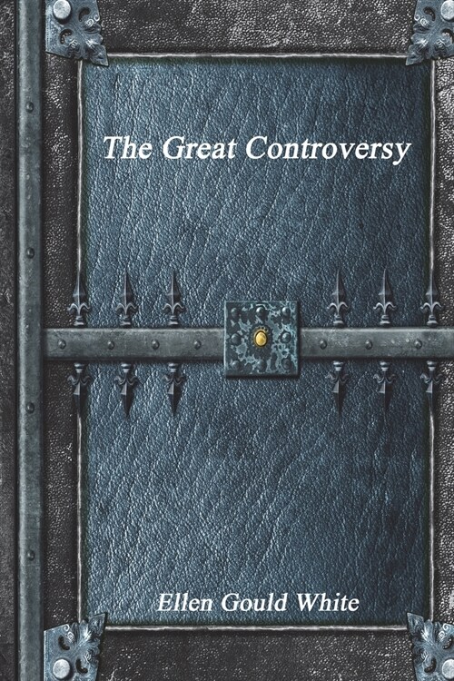 The Great Controversy (Paperback)