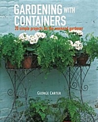 Perfect Pots for Small Spaces : 20 Creative Container Gardening Projects (Paperback)