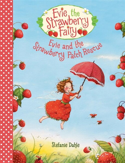 Evie and the Strawberry Patch Rescue (Hardcover)