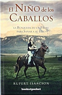 El Nino de los Caballos = The Child of the Horses (Paperback)