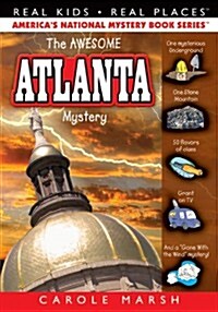 The Awesome Atlanta Mystery (Hardcover)