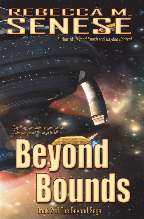 Beyond Bounds: Book 2 of the Beyond Saga (Paperback)