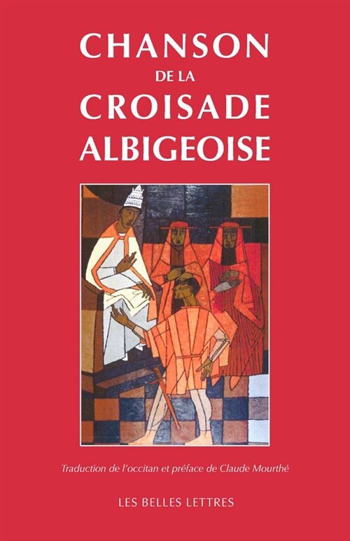 Chanson de la Croisade Albigeoise (Paperback)