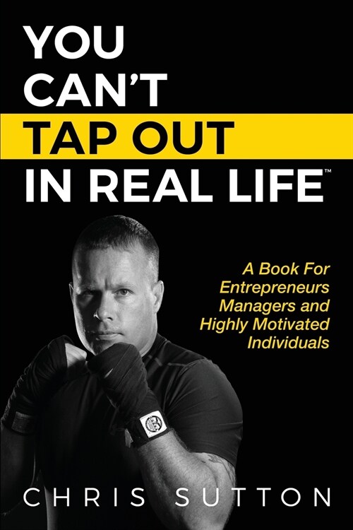 You Cant Tap Out in Real Life (Paperback)