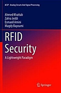 Rfid Security: A Lightweight Paradigm (Paperback)