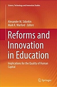Reforms and Innovation in Education: Implications for the Quality of Human Capital (Paperback, Softcover Repri)