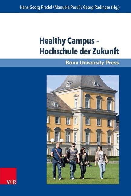 Healthy Campus - Hochschule Der Zukunft (Hardcover)