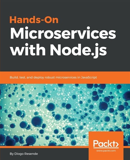 Hands-On Microservices with Node.Js (Paperback)