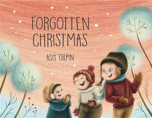 Forgotten Christmas: Volume 1 (Paperback)