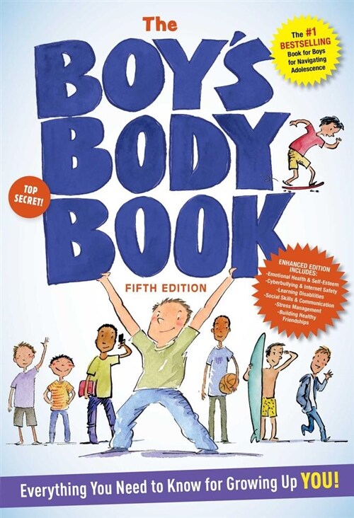 The Boys Body Book (Fifth Edition): Everything You Need to Know for Growing Up! (Paperback, 5)