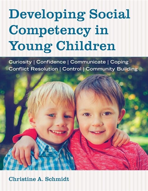 Developing Social Competency in Young Children (Paperback)