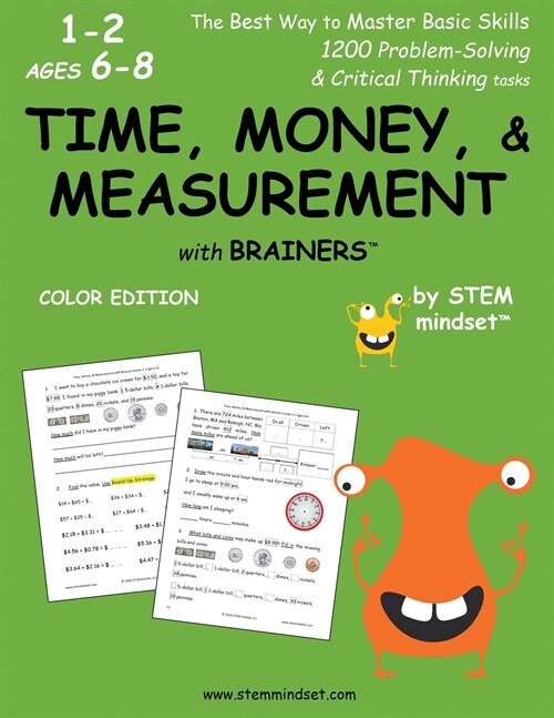 Time, Money, & Measurement with Brainers Grades 1-2 Ages 6-8 Color Edition (Paperback)