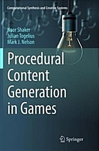 Procedural Content Generation in Games (Paperback)