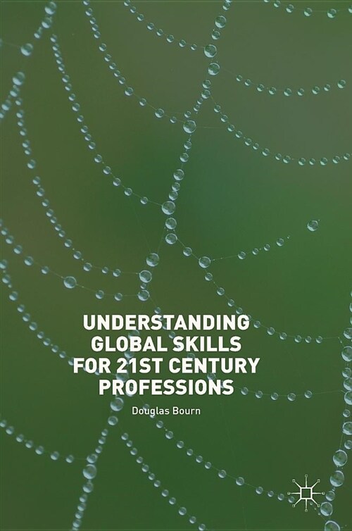 Understanding Global Skills for 21st Century Professions (Hardcover, 2018)